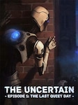The Uncertain: Last Quiet Day PC Steam Chiave GLOBALE