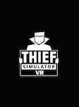 Thief Simulator VR PC Steam Gift EUROPE