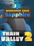Train Valley 2: Workshop Gems - Sapphire (PC) - Steam Chiave - GLOBALE Steam Key GLOBAL