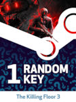 Try To Get Killing Floor 3 Random 1 Key PC Steam Key GLOBAL