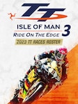 TT Isle Of Man 3 - 2023 TT Races Roster PC Steam Key GLOBAL