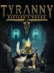 Tyranny - Bastard's Wound PC Steam Key GLOBAL