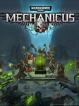 Warhammer 40,000: Mechanicus PC Steam Key GLOBAL
