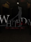 White Day VR: The Courage Test PC Steam Key GLOBAL