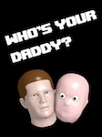 Who's Your Daddy PC Steam Key GLOBAL