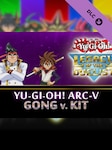 Yu-Gi-Oh! Legacy of the Duelist: Arc-V Gong v. Kit (PC) - Steam Key - GLOBAL Steam Key GLOBAL