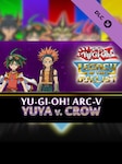 Yu-Gi-Oh! Legacy of the Duelist: Arc-V - Yuya vs Crow (PC) - Steam Key - GLOBAL Steam Key GLOBAL