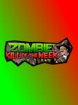Zombie Kill of the Week - Reborn PC Steam Key GLOBAL