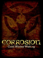 Corrosion: Cold Winter Waiting [Enhanced Edition] PC Steam Kulcs GLOBÁLIS
