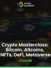 Crypto Masterclass: Bitcoin, Altcoins, NFTs, DeFi, Metaverse Alpha Academy Key GLOBAL