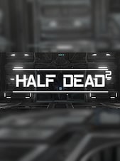 HALF DEAD 2 PC Steam Gift EUROPA