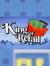 King of Retail PC Steam Schlüssel GLOBAL