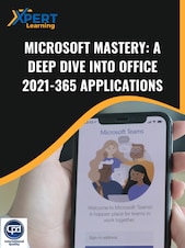 Microsoft Mastery: A Deep Dive into Office 2021-365 Applications Online Course Xpertlearning Key