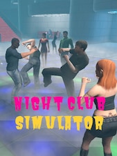 NightClub Simulator PC Steam Geschenk GLOBAL