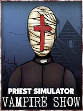 Priest Simulator: Vampire Show PC Epic Games Konto GLOBALNY