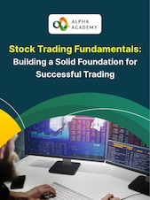 Stock Trading Fundamentals: Building a Solid Foundation for Successful Trading Alpha Academy