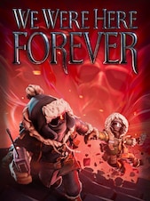We Were Here Forever PC Steam Key GLOBAL