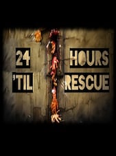 24 Hours 'til Rescue Steam Key GLOBAL Steam Anahtar KÜRESEL