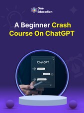 A Beginner Crash Course on ChatGPT - Course - Oneeducation.org.uk Oneeducation.org.uk