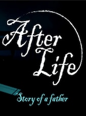 After Life - Story of a Father PC Steam Clé GLOBAL