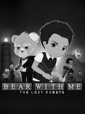 Bear With Me: The Lost Robots PC Steam Key GLOBAL