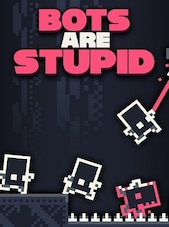Bots Are Stupid PC Steam Key GLOBAL