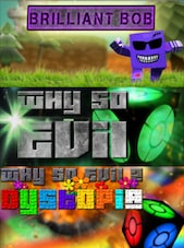 Brilliant Bob + Why So Evil + Why So Evil 2: Dystopia PC Steam Key GLOBAL