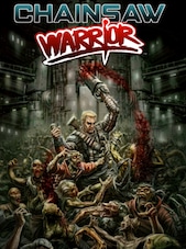 Chainsaw Warrior PC Steam Key GLOBAL