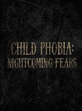 Child Phobia: Nightcoming Fears PC Steam Key GLOBAL