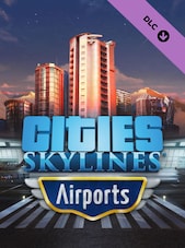 Cities: Skylines - Airports PC Steam Clé GLOBAL