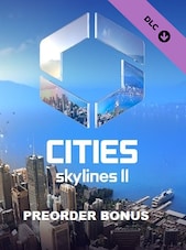Cities Skylines II Preorder Bonus PC Steam Clé GLOBAL