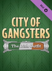 City of Gangsters: The Irish Outfit PC Steam Gift GLOBAL