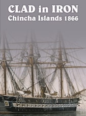 Clad in Iron Chincha Islands 1866 PC Steam Key GLOBAL