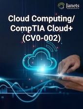 Cloud Computing / CompTIA Cloud+ (CV0-002) Janets Chiave GLOBALE