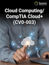 Cloud Computing / CompTIA Cloud+ (CV0-003) Janets Chiave GLOBALE