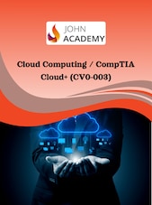 Cloud Computing Mastery with CompTIA Cloud+ (CV0-003) Johnacademy Schlüssel GLOBAL