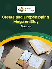 Create and Dropshipping Mugs on Etsy Alpha Academy Schlüssel GLOBAL