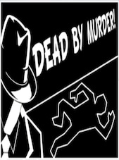 Dead By Murder Steam Key GLOBAL Steam Klíč GLOBÁLNÍ