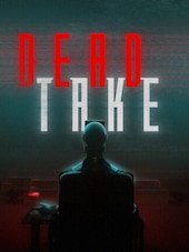 Dead Take PC Steam Clé EUROPE