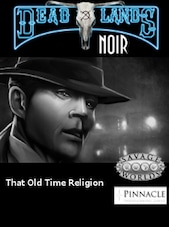Deadlands Noir - That Old Time Religion PC Steam Key GLOBAL