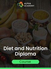 Diet and Nutrition Diploma - Alpha Academy Key - GLOBAL Alpha Academy Key GLOBAL