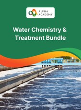 Diploma Duo: Water Chemistry & Treatment - Alpha Academy Alpha Academy
