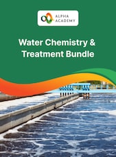 Diploma Duo: Water Chemistry & Treatment Alpha Academy