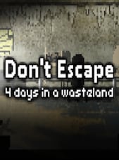 Don't Escape: 4 Days in a Wasteland PC Steam Gift GLOBAL