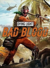 DYING LIGHT: BAD BLOOD PC Steam Clé GLOBAL