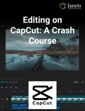 Editing on CapCut - A Crash Course - Janets Key - GLOBAL Janets Klíč GLOBÁLNÍ