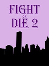 Fight or Die 2 PC Steam Gift EUROPE