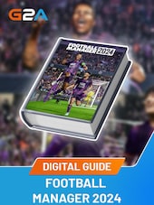 Football Manager 2024 - 20 Essential Beginner Tips Englisch PDF file