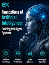 Foundations of Artificial Intelligence: Building Intelligent Systems Eduxpress Key GLOBAL