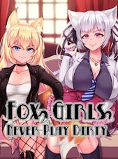 Fox Girls Never Play Dirty PC Steam Regalo GLOBALE